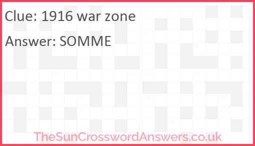 1916 war zone Answer