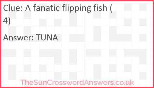 A fanatic flipping fish (4) Answer