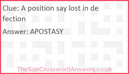 A position say lost in defection Answer