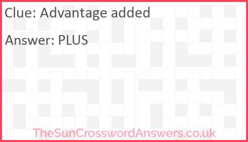 Advantage added Answer