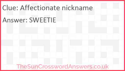 Affectionate nickname Answer