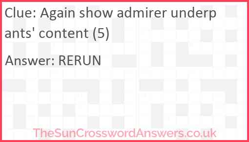 Again show admirer underpants' content (5) Answer