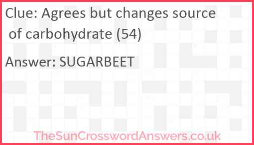 Agrees but changes source of carbohydrate (54) Answer