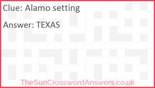 Alamo setting Answer