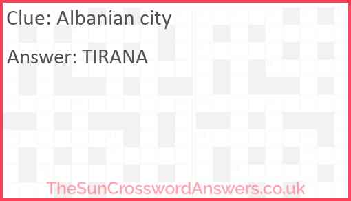 Albanian city Answer