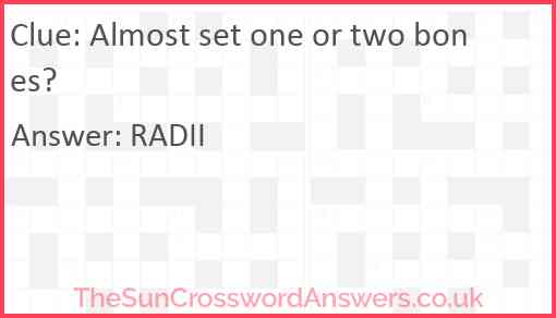 Almost set one or two bones? Answer