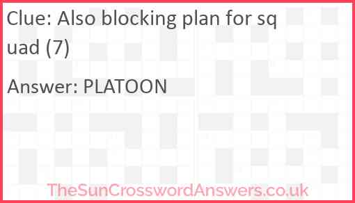 Also blocking plan for squad (7) Answer