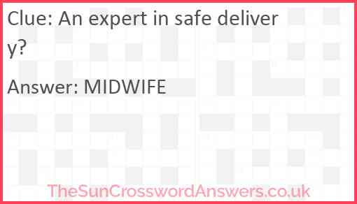 An expert in safe delivery? Answer