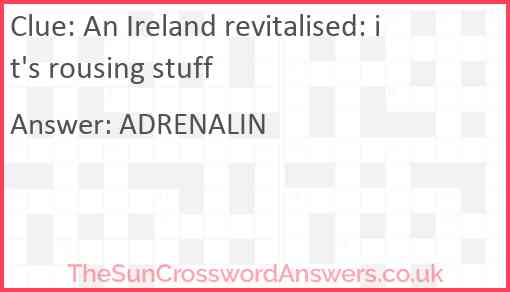 An Ireland revitalised: it's rousing stuff Answer