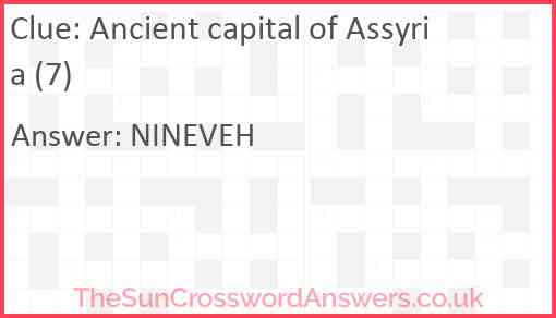 Ancient capital of Assyria (7) Answer