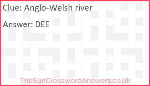 Anglo-Welsh river Answer