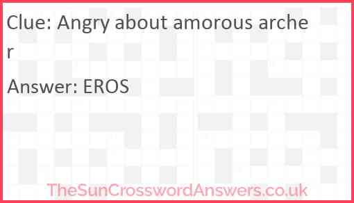 Angry about amorous archer Answer