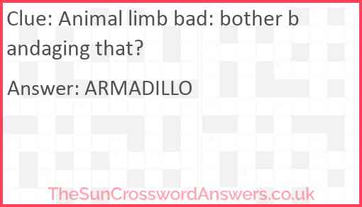 Animal limb bad: bother bandaging that? Answer