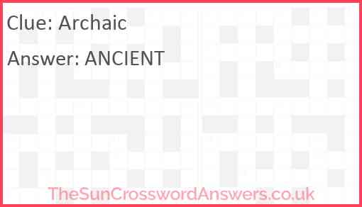 Archaic Answer