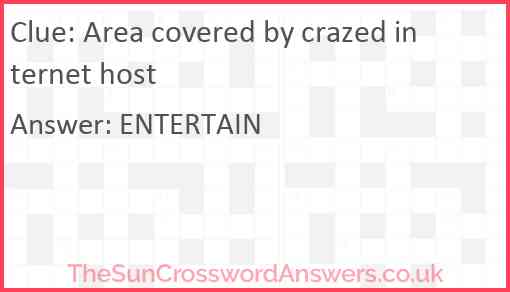 Area covered by crazed internet host Answer