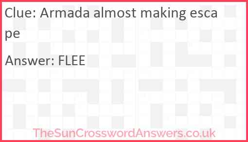 Armada almost making escape Answer