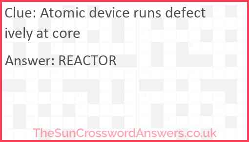 Atomic device runs defectively at core Answer