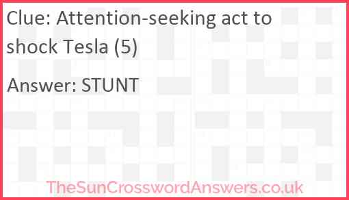 Attention-seeking act to shock Tesla (5) Answer