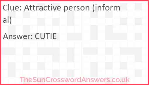 Attractive person (informal) Answer