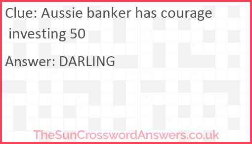 Aussie banker has courage investing 50 Answer