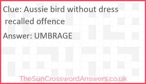 Aussie bird without dress recalled offence Answer