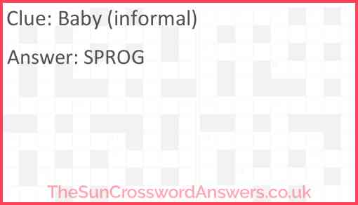 Baby (informal) Answer