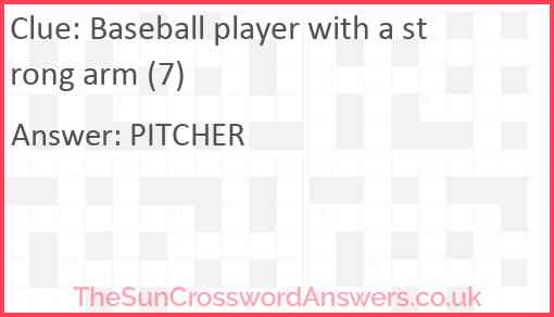 Baseball player with a strong arm (7) Answer