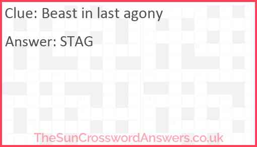 Beast in last agony Answer