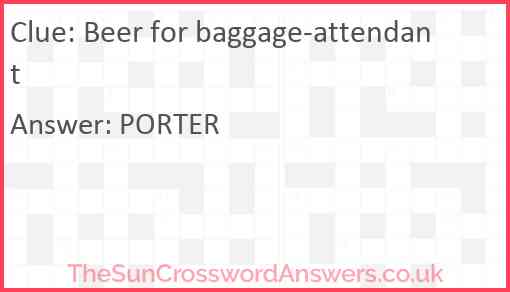 Beer for baggage-attendant Answer