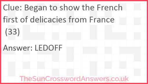 Began to show the French first of delicacies from France (33) Answer