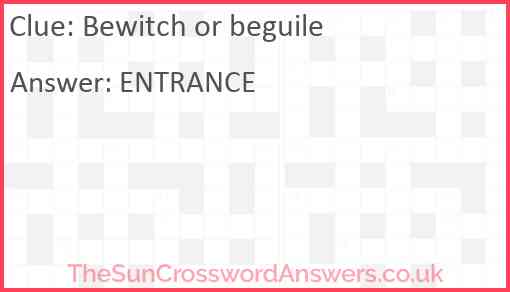 Bewitch or beguile Answer