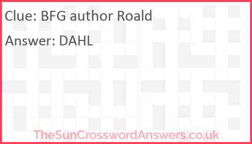 BFG author Roald Answer