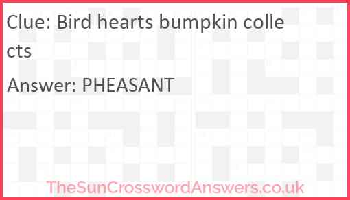 Bird hearts bumpkin collects Answer