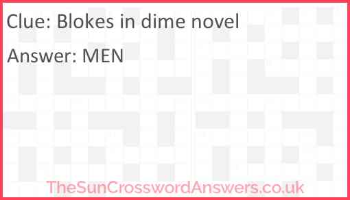 Blokes in dime novel Answer