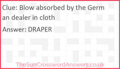 Blow absorbed by the German dealer in cloth Answer