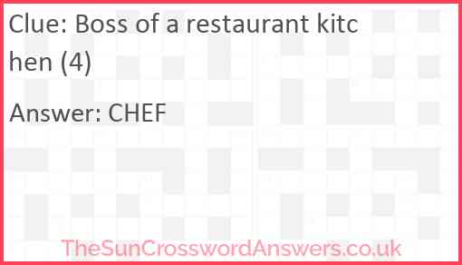 Boss of a restaurant kitchen (4) Answer