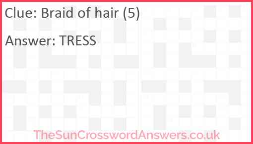 Braid of hair (5) Answer