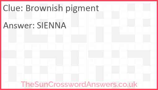 Brownish pigment Answer