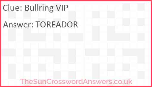 Bullring VIP Answer