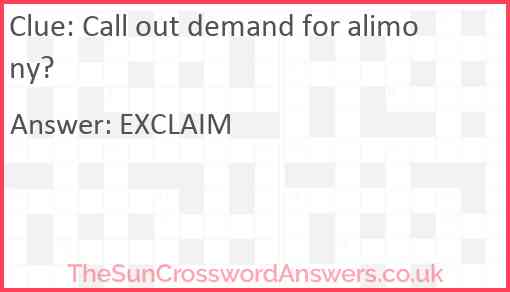 Call out demand for alimony? Answer