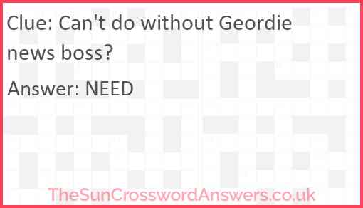 Can't do without Geordie news boss? Answer