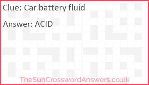 Car battery fluid Answer