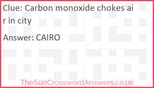 Carbon monoxide chokes air in city Answer