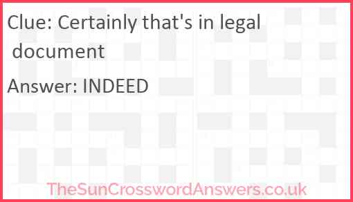 Certainly that's in legal document Answer