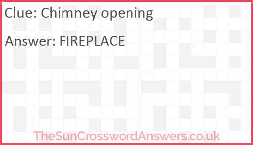 Chimney opening Answer