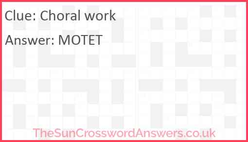 Choral work Answer