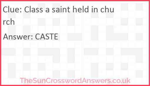 Class a saint held in church Answer