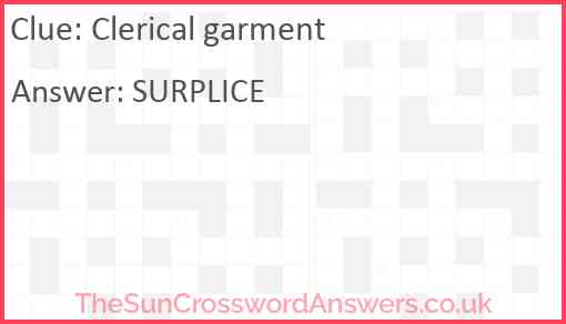 Clerical garment Answer