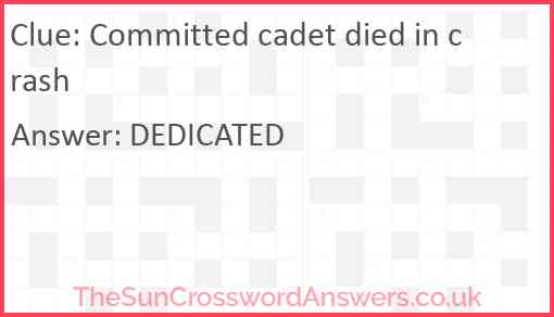 Committed cadet died in crash Answer