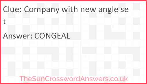 Company with new angle set Answer